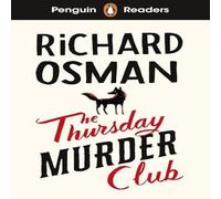 Richard Osman Penguin Readers Level 6: The Thursday Murder Club (ELT Graded Richard Osman Multicolor