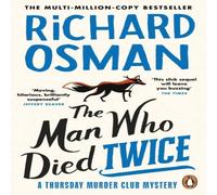 Richard Osman The Man Who Died Twice Paperback Book Richard Osman Multicolor