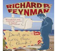 Richard P Feynman Don't You Have Time to Think? Paperback Book Richard P Feynman Multicolor