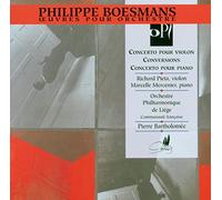 Richard Pieta; Marcelle Mercenier - Philippe Boesmans: Violin Concerto; Conversions; Piano Concerto