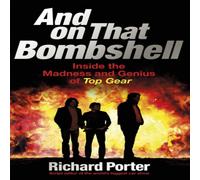 Richard Porter And On That Bombshell Paperback Book Richard Porter Multicolor
