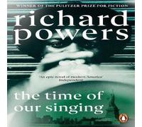 Richard Powers The Time of our Singing Paperback Book Richard Powers Multicolor
