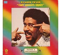 Richard Pryor - That Nigger's Crazy