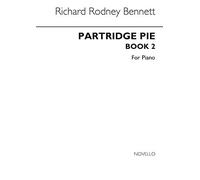 Richard Rodney Bennett: Partridge Pie Book 2 For Piano: Piano: Instrumental