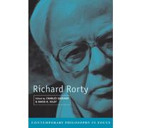 Richard Rorty (Contemporary Philosophy in Focus)
