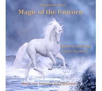Richard Rossbach - Magic of the Unicorn - Sphären & Klänge, Chakra-Harmonie