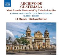 Richard Savino Archivo De Guatemala: Music from the Guatemala C (CD) (US IMPORT)