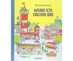 Richard Scarry Jenny Merling Wenn ich groß bin (Kinderbücher) (Hardback)