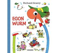 Richard Scarry Kati Hert Das allerbeste Buch von Egon Wurm (Kinderbüc (Hardback)