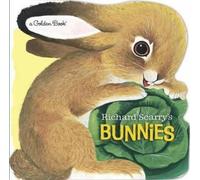 Richard Scarry's Bunnies: A Classic Board Book for Babies and Toddlers