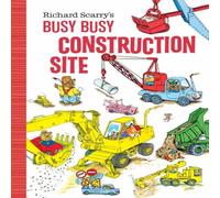 Richard Scarry 's Busy, Busy Construction Site Book Richard Scarry Multicolor