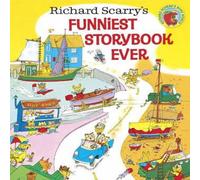 Richard Scarry 's Funniest Storybook Ever Book Richard Scarry Multicolor