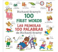 Richard Scarry's 100 First Words/Las primeras 100 palabras de Richard Scarry