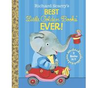 Richard Scarry's Best Little Golden Books Ever! (Richard Scarry) (Little Golden Book Treasury) (Little Golden Book Favorites)