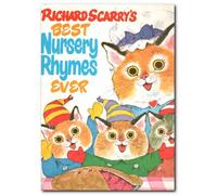 Richard Scarry's Best Nursery Rhymes Ever