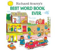 Richard Scarry's Best Word Book Ever (Giant Little Golden Book)