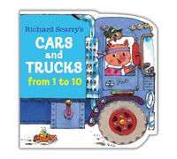 Richard Scarry's Cars and Trucks from 1 to 10
