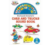 Richard Scarry's Cars and Trucks Sound Book