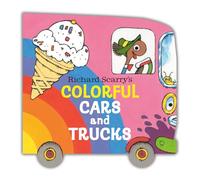 Richard Scarry's Colorful Cars and Trucks