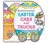 Richard Scarry's Easter Cars and Trucks