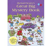 Richard Scarry's Great Big Mystery Book