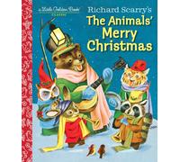 Richard Scarry's The Animals' Merry Christmas