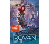 Richard Schwart Die Rovan-Intrige (Die Sax-Chroniken 2): Die Sax-Chr (Paperback)