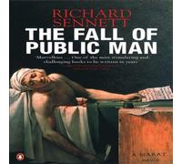 Richard Sennett The Fall of Public Man Paperback Book Richard Sennett Multicolor