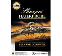 Richard Sharpe 01. Sharpes Feuerprobe: Historischer Roman