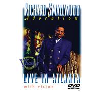 Richard Smallwood: Adoration - Live in Atlanta