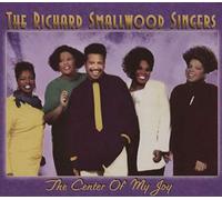 Richard Smallwood - The Center of My Joy