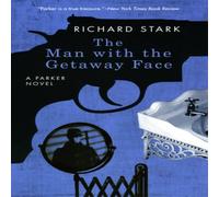 Richard Stark The Man with the Getaway Face Paperback Book Richard Stark Multicolor