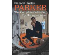 Richard Stark's Parker: The Complete Collection by Richard Stark Paperback Book