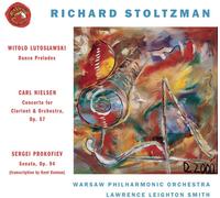 Richard Stoltzman - Dance Preludes / Cto for Clarinet & Orch / Sonata [New CD]