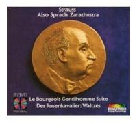 Richard Strauss: Also sprach Zarathustra; Bourgeois Gentilhomme Suite, Der Rosenkavalier Waltzes