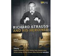 Richard Strauss and His Heroines