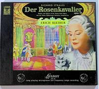 Richard Strauss: Der Rosenkavalier Opus 59 / Soloists and Chorus of the Vienna State Opera and the Vienna Philharmonic Orchestra Conducted By Erich Kleiber