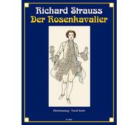 Richard Strauss-Der Rosenkavalier-Vocal and Piano