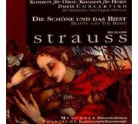 Richard Strauss - Die Schöne und das Biest