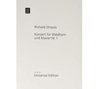 Richard Strauss: Horn Concerto No. 1 in Eb Major Op. 11 (Horn and Piano), Universal Edition UE34725