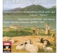 RICHARD STRAUSS: HORN CONCERTO NOS. 1 & 2, ALPHORN, ANDANTE