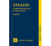 Richard Strauss: Hornkonzert Nr. 1 - Es-dur Opus 11: Orchestra: Study Score