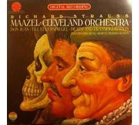 Richard Strauss - Lorin Maazel / Cleveland Orchestra, The - Don Juan o Till Eulenspiegel o Death And Transfiguration - CBS Masterworks - 35826