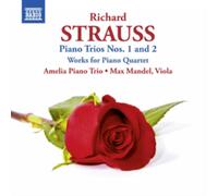 Richard Strauss: Piano Trios Nos. 1 and 2