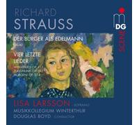 Richard Strauss : Richard Strauss: Der Bürger Als Edelmann/Vier Letzte Lieder