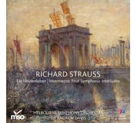 The Melbourne Symphony Orchestra, Sir Andrew Davis – Strauss: Ein Heldenleben