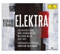 Evelyn Herlitzius Anne Schwanewilms Waltraud Meier Ren Pape Staatskapelle Dresden Christian Thielemann - Strauss, R.: Elektra