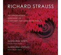 Richard Strauss : Richard Strauss: Metamorphosen/Serenade, Op. 7/... CD (2017)