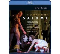 Richard Strauss: Salome (Royal Opera House, Covent Garden 2008)