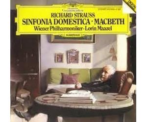Richard Strauss: Sinfonia Domestica / Macbeth